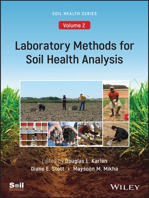 cover image of Laboratory Methods for Soil Health Analysis (Soil Health series, Volume 2)